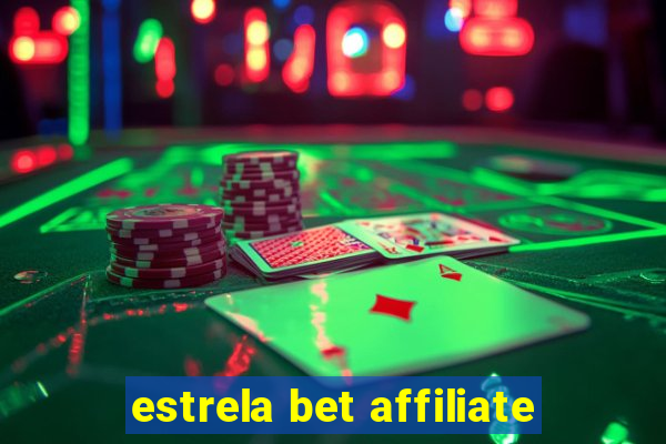 estrela bet affiliate